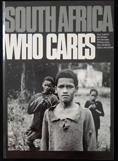 South Africa Who Cares by Alberts, Berman, Hartman, Royal, Weinberg & Wulfsohn