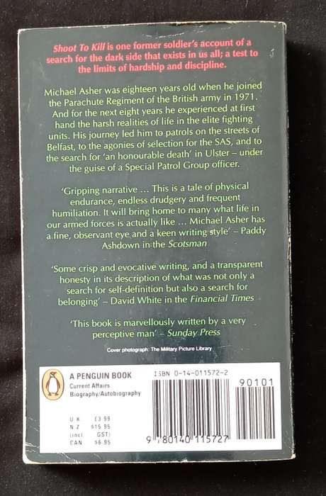 Shoot to Kill A Soldier`s Journey Through Violence by Michael Asher