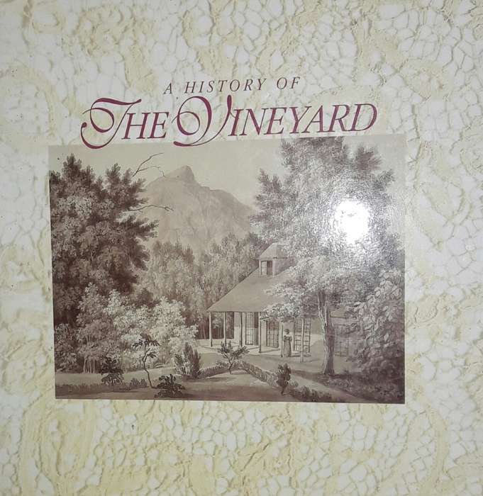 A History Of The Vineyard - Jill Baikoff