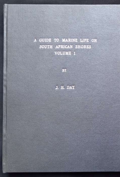 A Guide to Marine Life on South African Shores Vol 1 & 2 by J H Day