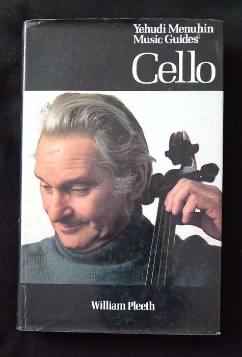 Yehudi Menuhin Music Guides Cello William Pleeth Compiled & Edited by Nona Pyron