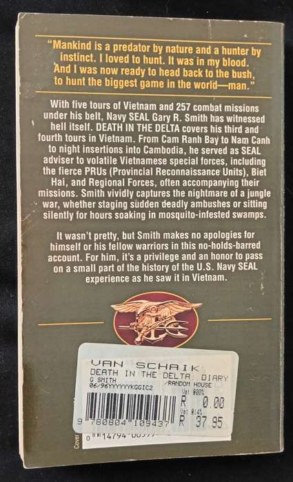 Death in The Delta Diary of a Navy Seal by Gary R Smith & Alan Maki