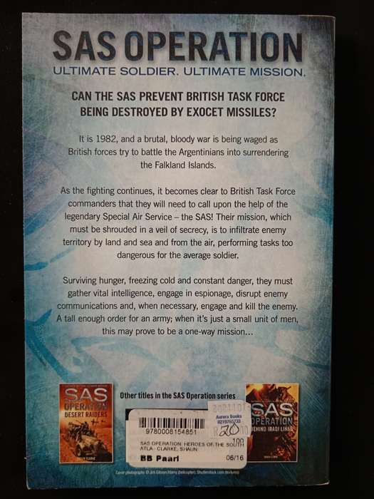 SAS Operation Heroes of the South Atlantic by Shaun Clarke