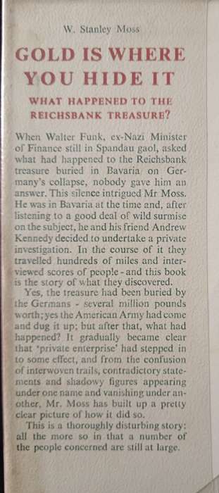 Gold is Where You Hide it by W Stanley Moss