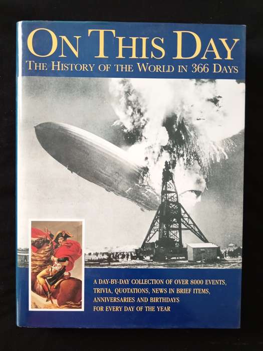 On This Day The History of the World in 366 Days