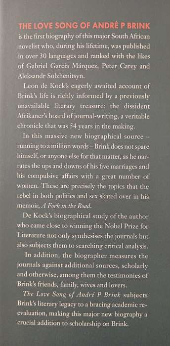 The Love Song of André Brink A Biography by Leon de Kock
