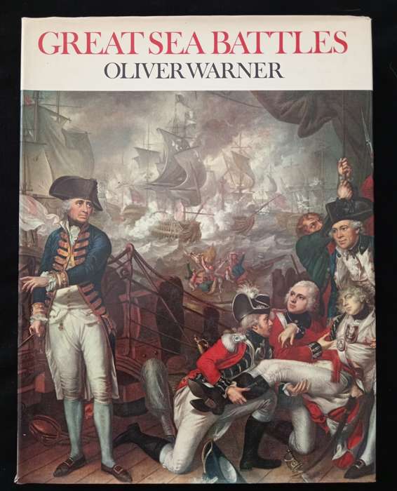 Great Sea Battles by Oliver Warner