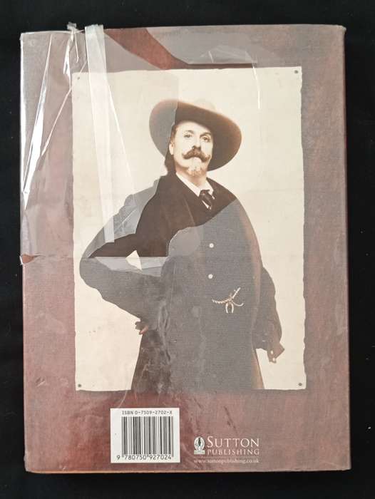 Buffalo Bill`s British Wild West by Alan Gallop
