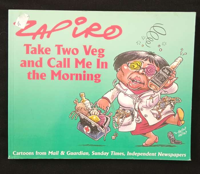 Take Two Veg & Call Me In the Morning by Zapiro