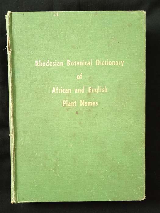 Rhodesian Botanical Dictionary of African & English Plant Names by H Wild
