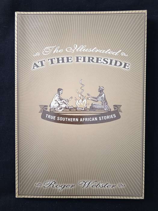 The Illustrated At The Fireside by Roger Webster