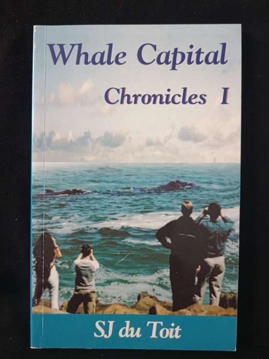 Whale Capital Chronicles 1 by SJ du Toit
