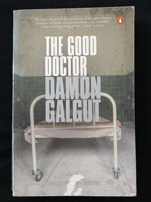 The Good Doctor by Damon Galgut