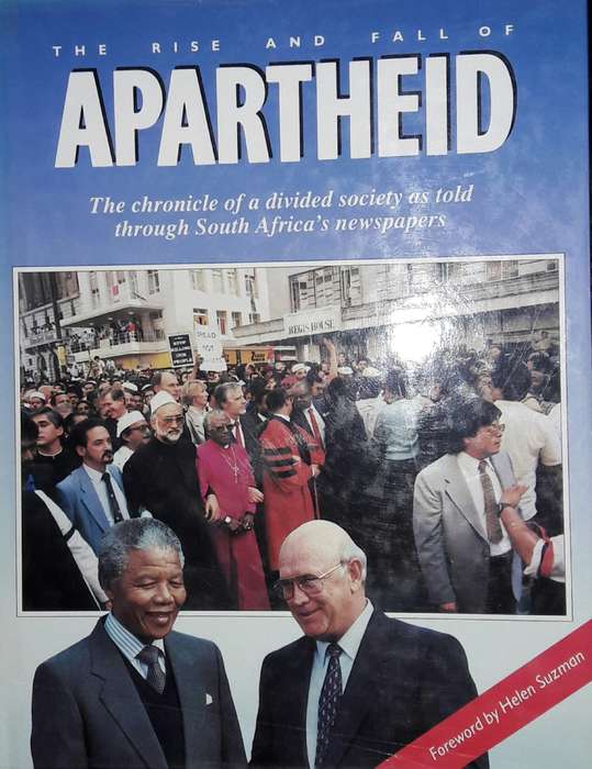 The Rise And Fall Of Apartheid - Peter Joyce