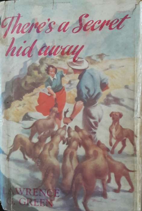 There`s A Secret Hid Away - Lawrence G Green