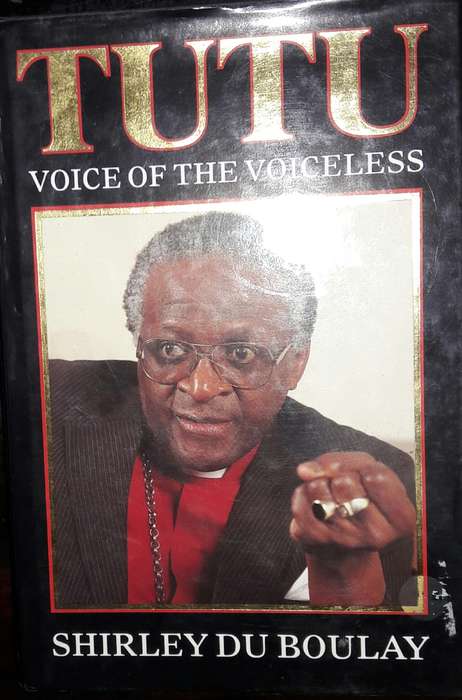 Tutu - Voice Of The Voiceless - Shirley Du Boulay