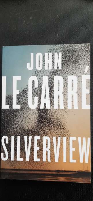 Silverview by John Le Carré