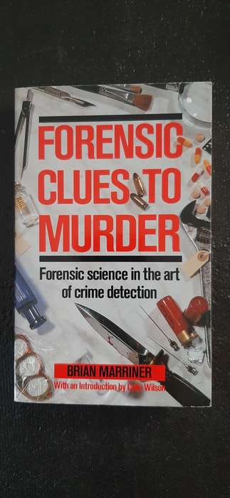 Forensic Clues to Murder by Brian Marriner
