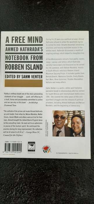 A Free Mind - Ahmed Kathrada`s Notebook from Robbin Island - edited by Sahm Venter
