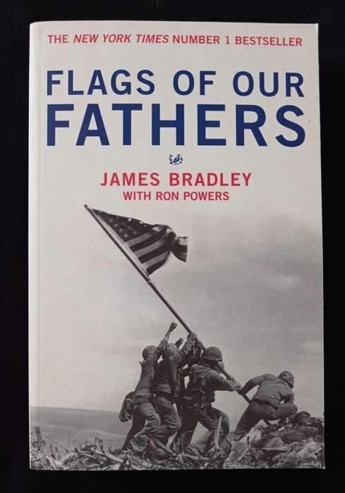 Flags of Our Fathers by James Bradley with Ron Powers