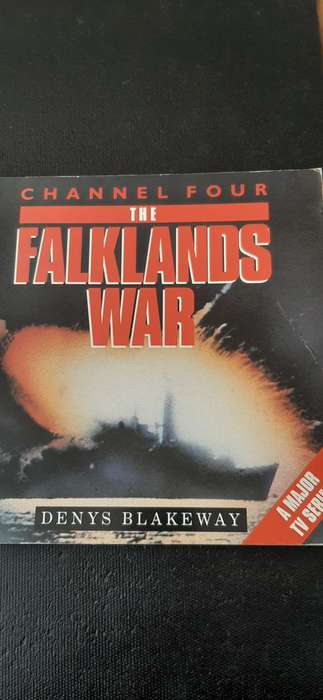 The Falklands War by Denys Blakeway