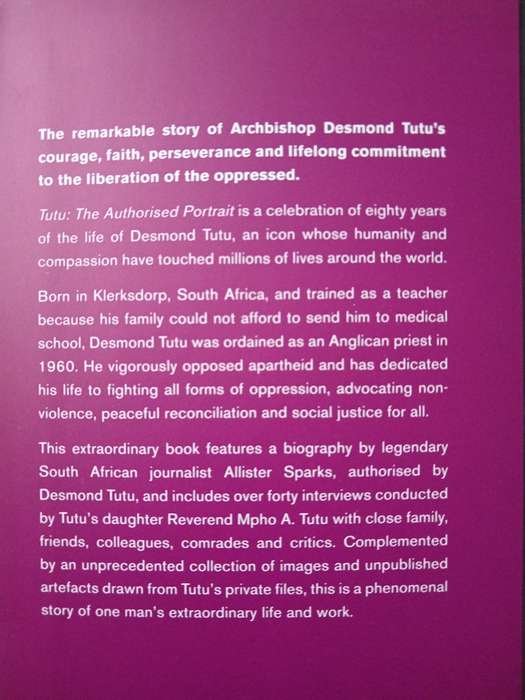 Tutu The Authorised Portrait by Allister Sparks & Mpho A Tutu