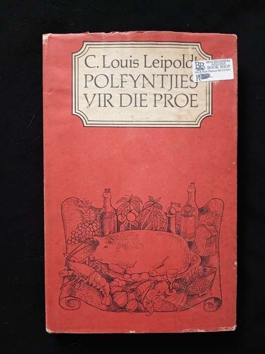 Polfyntjies vir die Proe by C Louis Leipoldt
