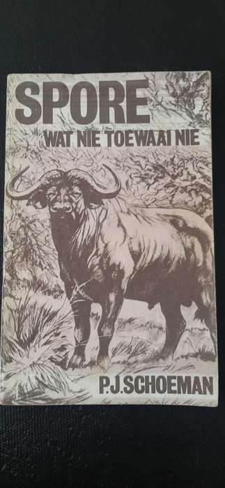 Spore wat nie toewaai nie by P.J. Schoeman