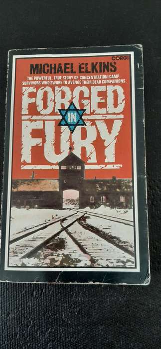 Forged in Fury by Michael Elkins