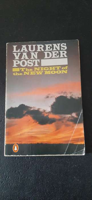 The Night of the New Moon by Laurens van der Post