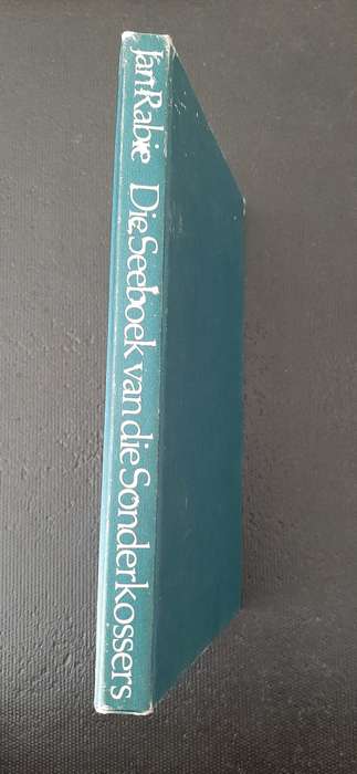 Die Seeboek van die Sonderkossers by Jan Rabie