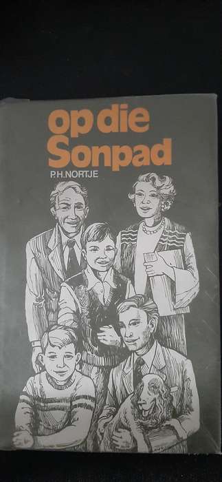 Op die Sonpad by P.H. Nortje