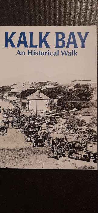 Kalk Bay - An Historical Walk