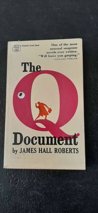 The Q Document by James Hall Roberts