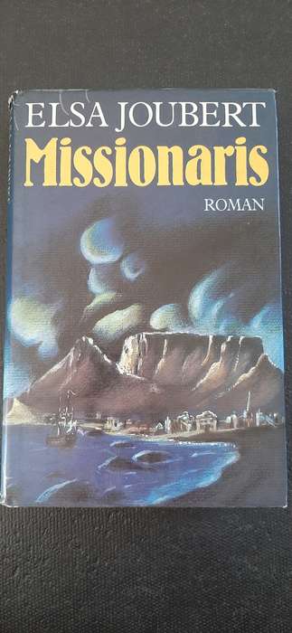 Missionaris by Elsa Joubert