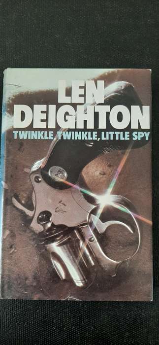 Twinkle, Twinkle, Little Spy by Len Deighton