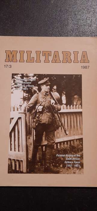 Militaria - 17/3 - 1987 - Political History of the South African Defence Force (1912 - 1987)