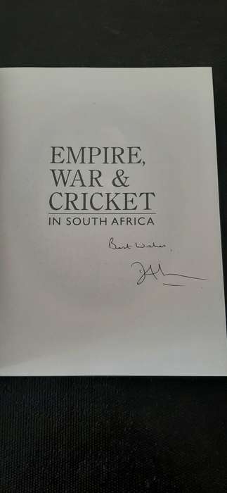 Empire War & Cricket in South Africa - Logan of Matjiesfontein by Dean Allen (Signed)