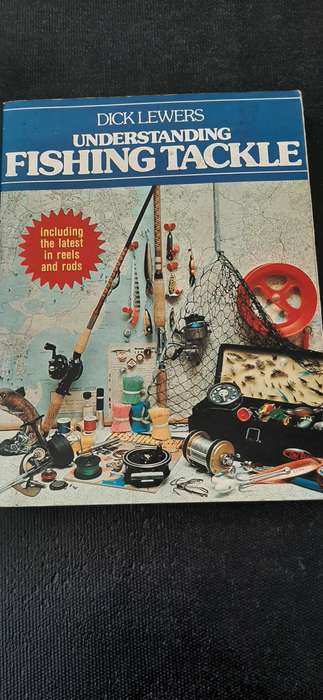 Understanding Fishing Tackle by Dick Lewers (First Edition)