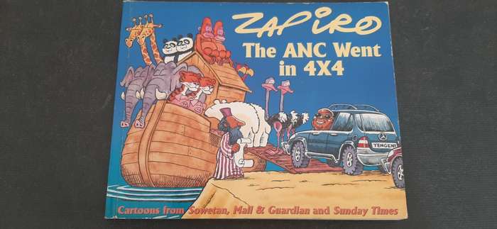 Zapiro - The ANC Went in 4x4