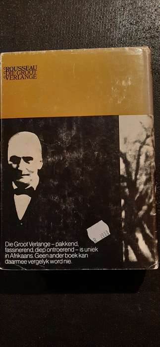 Die Groot Verlange by Leon Rousseau