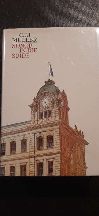 Sonop in die Suide by C.F.J. Muller (Signed)