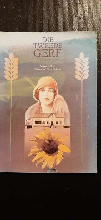 Die Tweede Gerf - Stories op Rym - Samesteller Pieter W. Grobbelaar