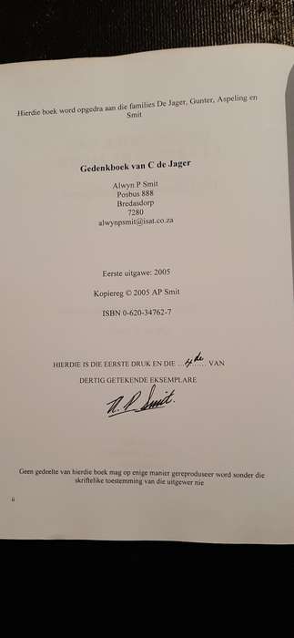 Gedenkboek van Clarende de Jager  - Die kronieke van Kuilspoort - Alwyn P Smit (Signed)