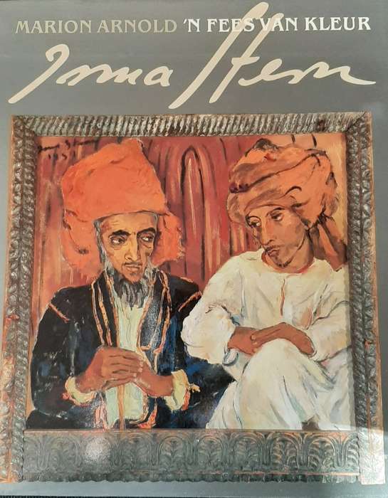 `n Fees van Kleur - Irma Stern deur Marion Arnold