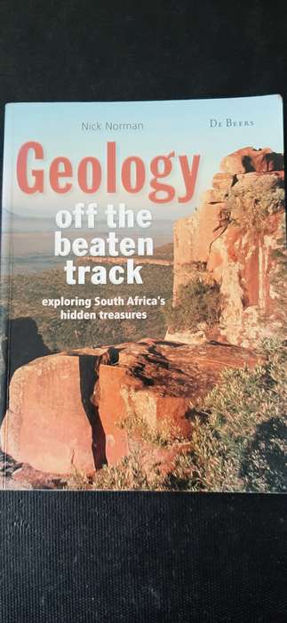 Geology off the beaten track by Nick Norman
