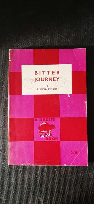 Bitter Journey by Alecia Elisio