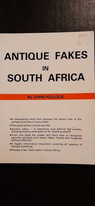 Antique Fakes in South Africa by John Pollock