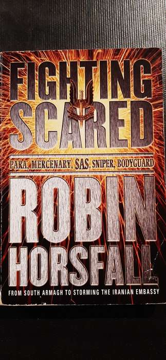 Fighting Scared by Robin Horsfall