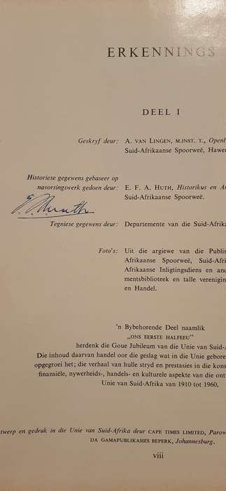 n Eeu van Vervoer 1860 - 1960 (Signed by E.F.A. Huth)
